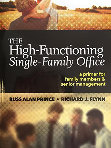 High Functioning Single Family Office
